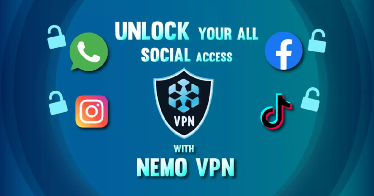 nemo vpn – unlock all socials media
